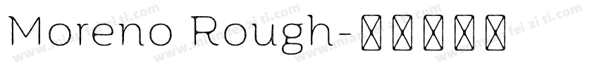 Moreno Rough字体转换